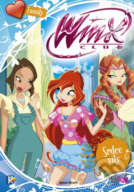Winx Family: Srdce víly