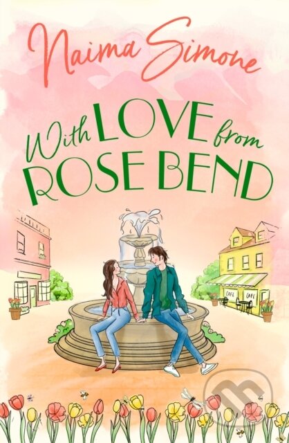 With Love From Rose Bend