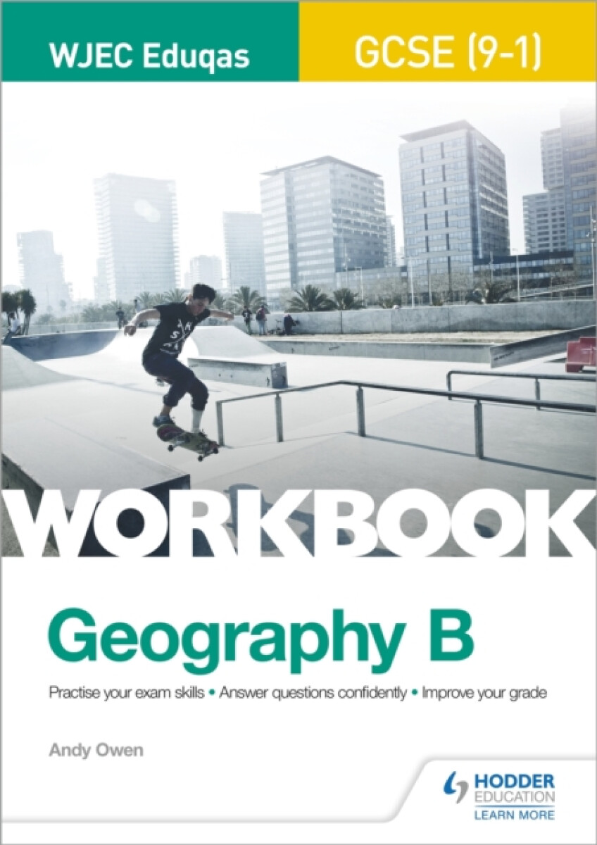 WJEC Eduqas GCSE (9â€“1) Geography B Workbook