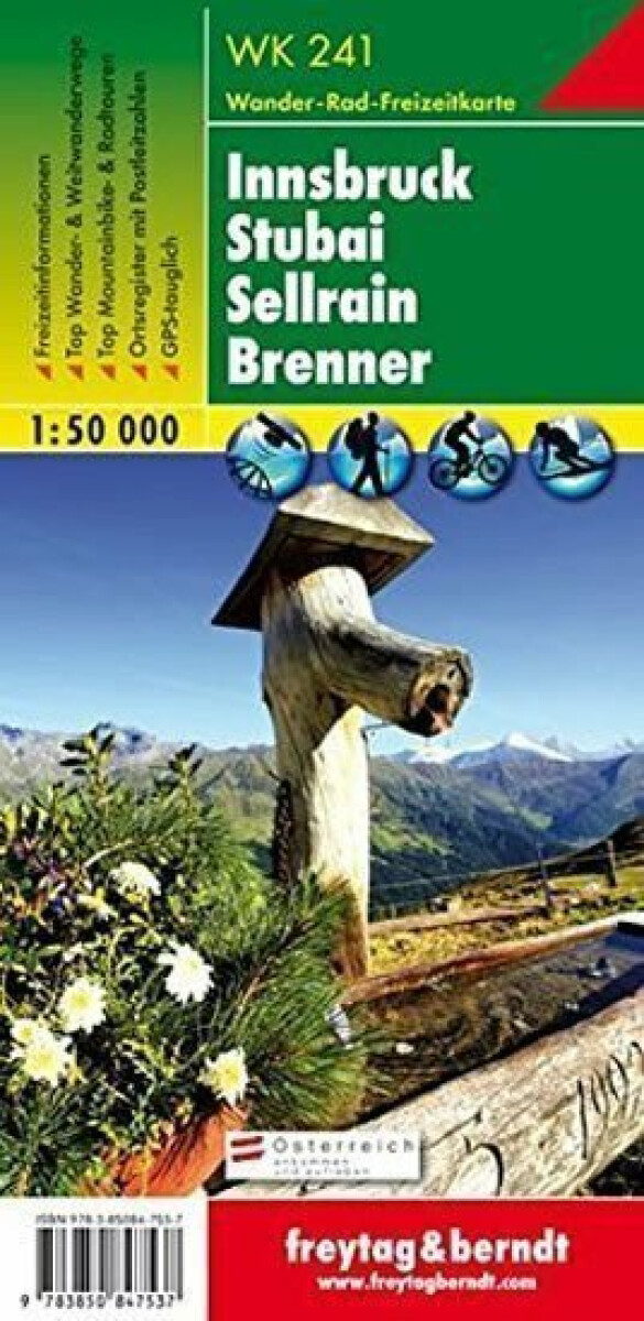 WK 241 Innsbruck-Stubai-Sellrain 1:50 000 / turistická mapa
