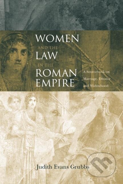 Women and the Law in the Roman Empire