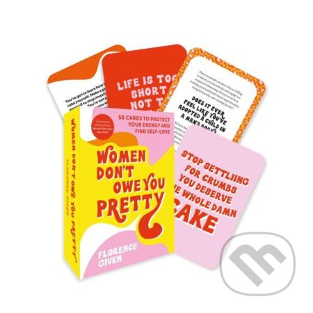 Women Don't Owe You Pretty - The Card Deck