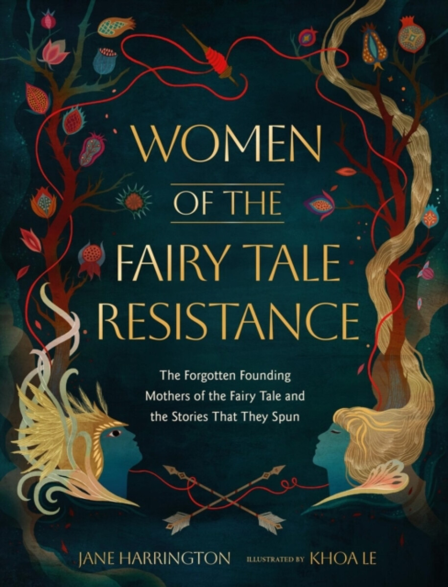 Women of the Fairy Tale Resistance