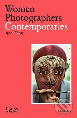 Women Photographers: Contemporaries (1970-Today)