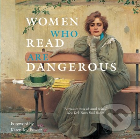 Women Who Read Are Dangerous
