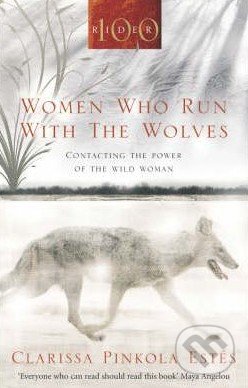 Women Who Run With the Wolves
