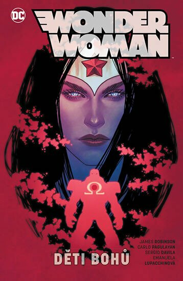 Wonder Woman 6 - Děti bohů - James Robinson, Pagulayan Carlo