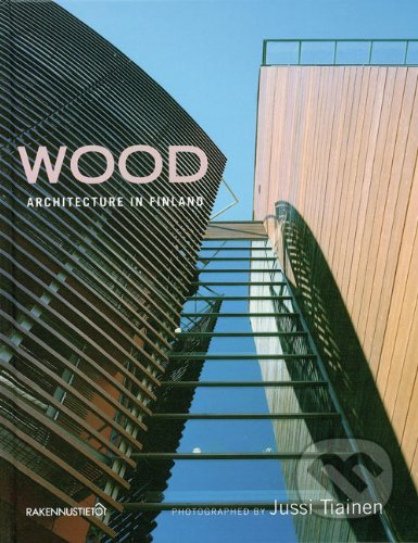 Wood Architecture in Finland