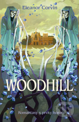 Woodhill - Eleanor Corvin