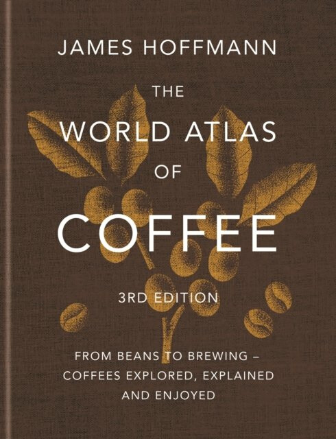 World Atlas of Coffee