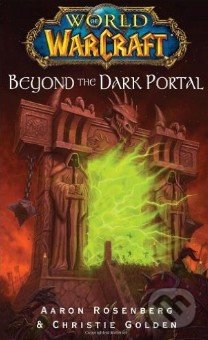 World of Warcraft: Beyond the Dark Portal