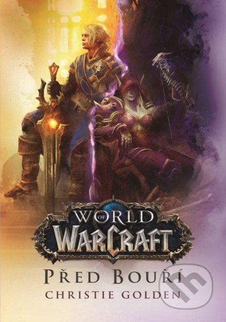 World of Warcraft: Před bouří