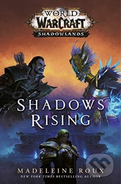 World of Warcraft: Shadows Rising