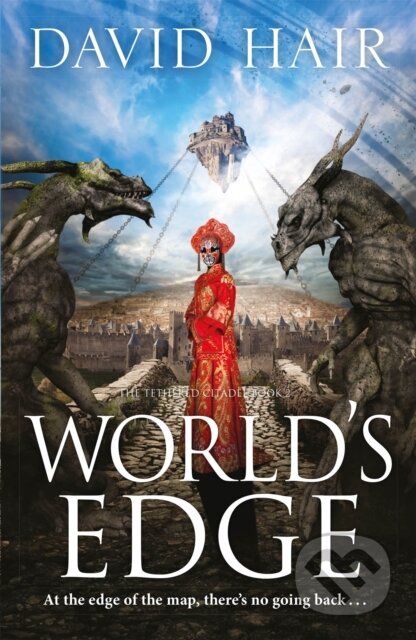 World's Edge (The Tethered Citadel Book 2)