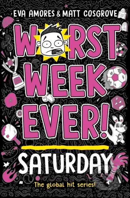 Worst Week Ever! Saturday