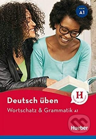 Wortschatz und Grammatik A1