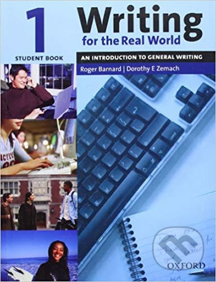 Writing for the Real World 1: Student´s Book
