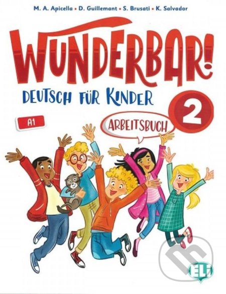 Wunderbar! 2 - Arbeitsbuch + Audio-CD