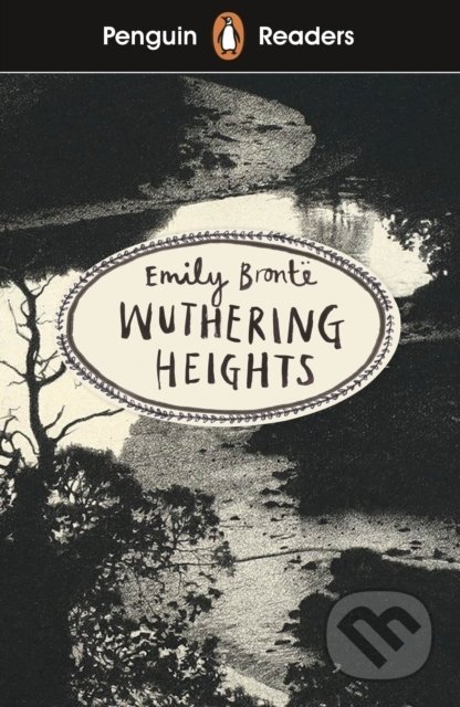 Wuthering Heights (Penguin Reader - Level 5)