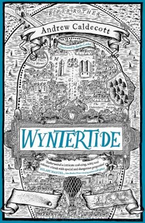 Wyntertide (Rotherweird Book II)