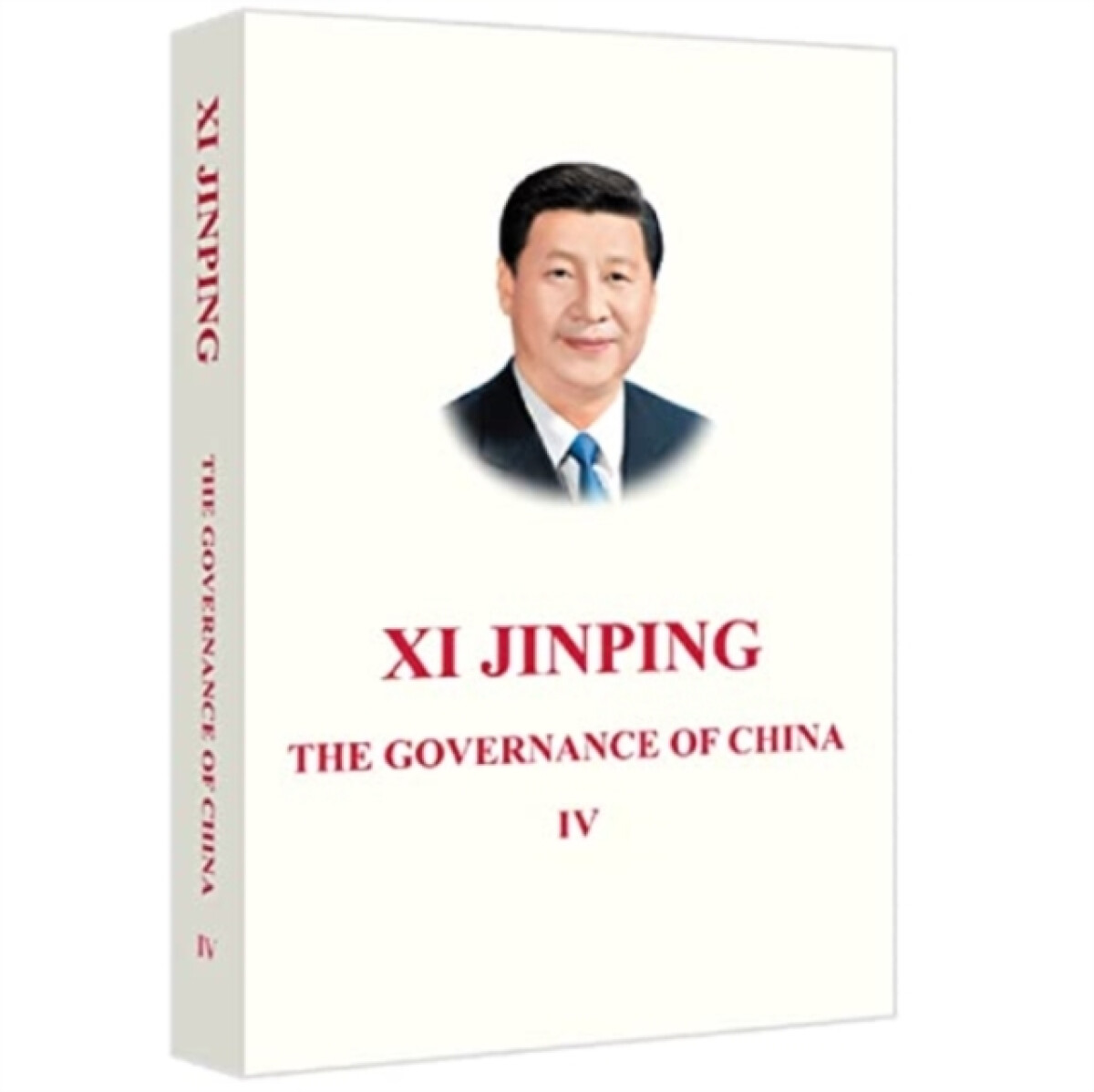Xi Jinping: The Governance of China IV
