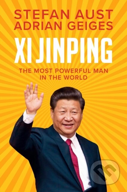 Xi Jinping (The Most Powerful Man in the World)