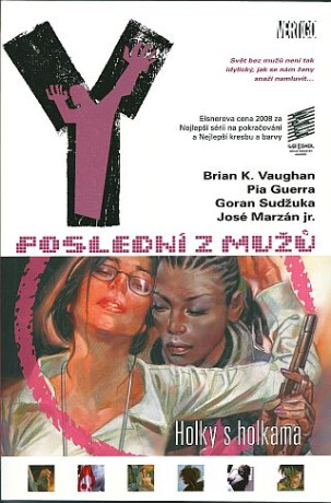 Y: Poslední z mužů 06 - Holky s holkama