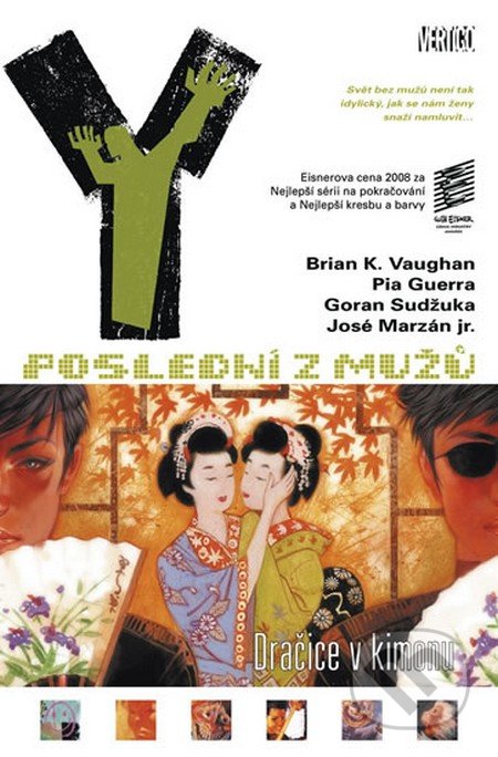Y - Poslední z mužů 8 (Dračice v kimonu)