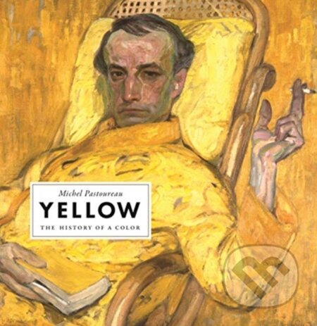 Yellow (The History of a Color)