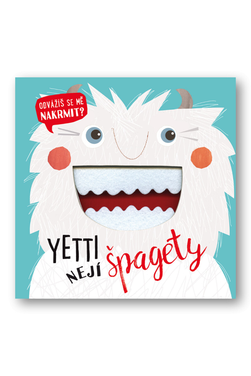 Yetti nejí špagety  Kali Stileman - Kali Stileman