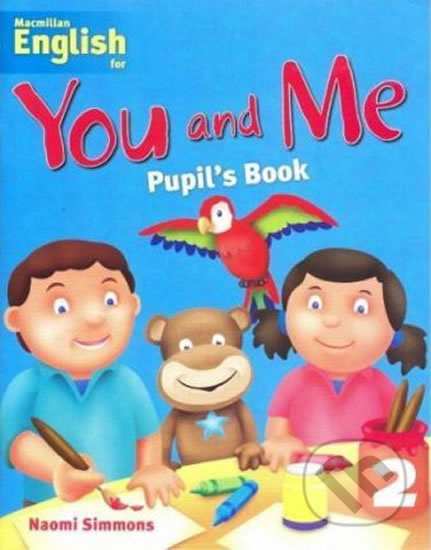 You and Me 2: Pupil´s Book