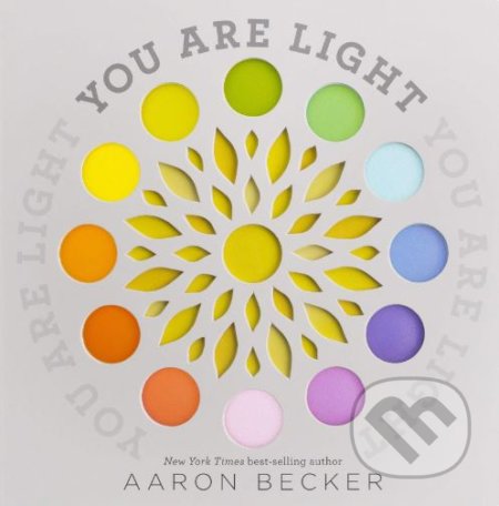 You are Light