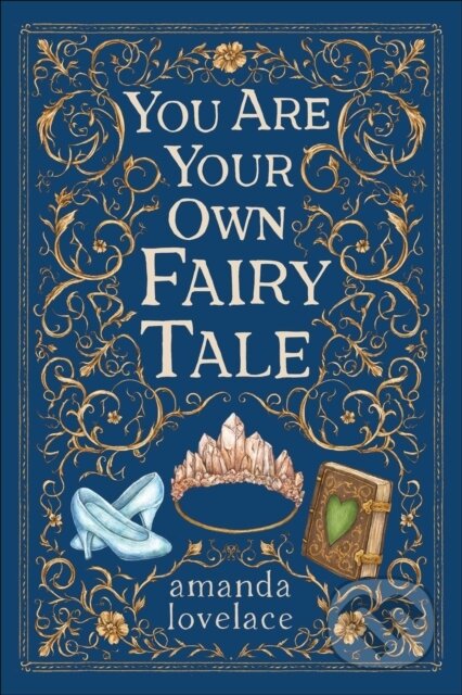 you are your own fairy tale