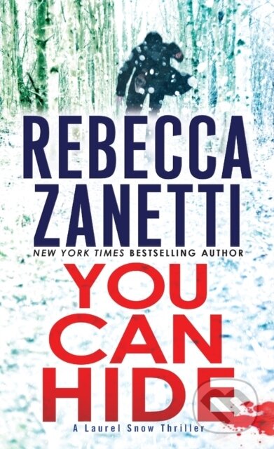 You Can Hide (A Riveting New Thriller)