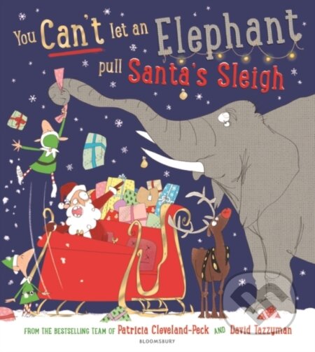 You Can't Let an Elephant Pull Santa's Sleigh