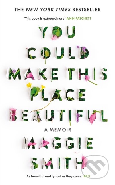 You Could Make This Place Beautiful