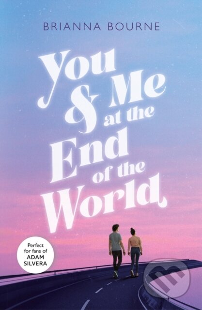 You & Me at the End of the World