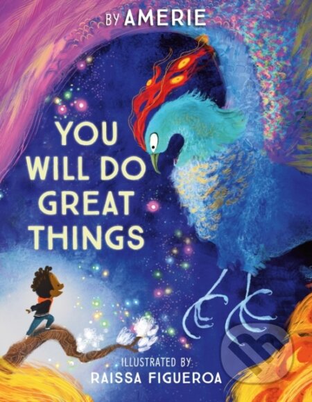 You Will Do Great Things