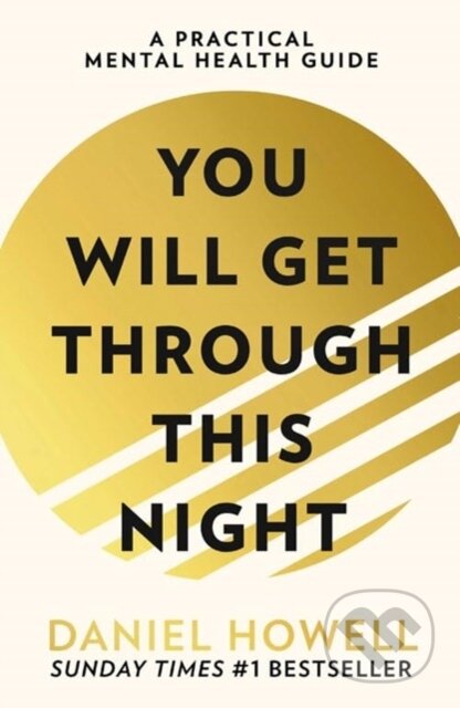 You Will Get Through This Night