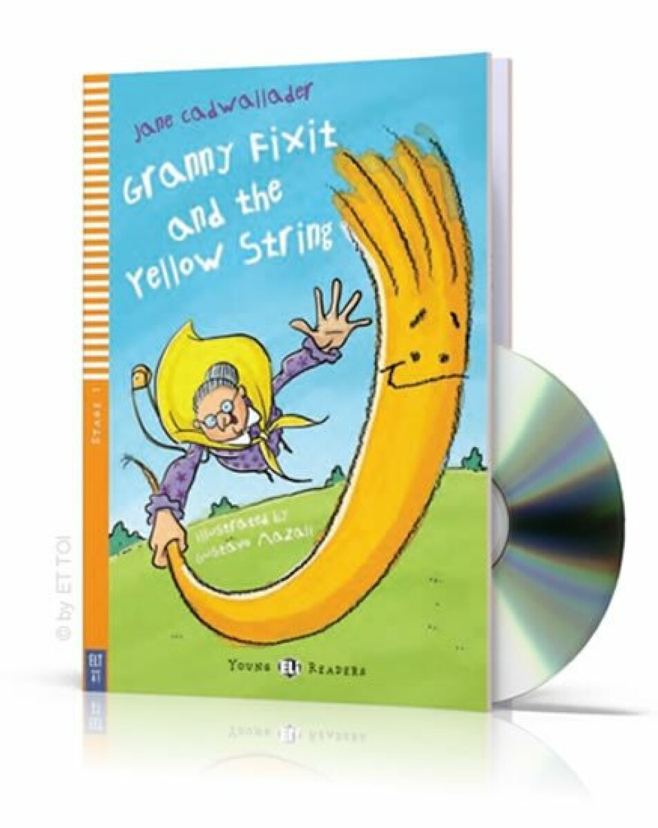 Young ELI Readers 1/A1: Granny Fixit and The Yellow String + Downloadable Multimedia - Jane Cadwallader