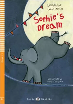 Young ELI Readers 1/A1: Sophie´s Dream + Downloadable Multimedia