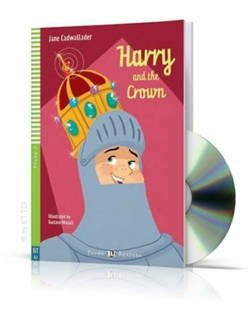 Young ELI Readers 4/A2: Harry and The Crown + Downloadable Multimedia - Jane Cadwallader
