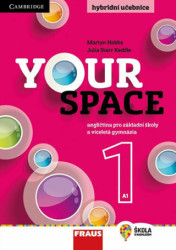 Your Space 1 Hybridní učebnice (Angličtina pro základní školy a víceletá gymnázia) - kniha z kategorie Jazykové učebnice a slovníky