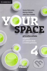 Your Space 4 Příručka učitele (angličtina pro základní školy a víceletá gymnázia) - kniha z kategorie Jazykové učebnice a slovníky