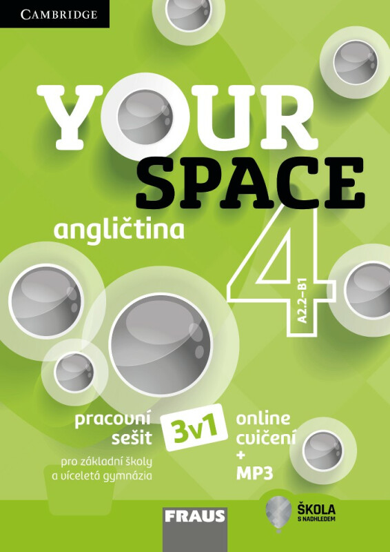 Your Space 4 pro ZŠ a VG - Pracovní sešit 3v1 - Martyn Hobbs, Julia Starr Keddle