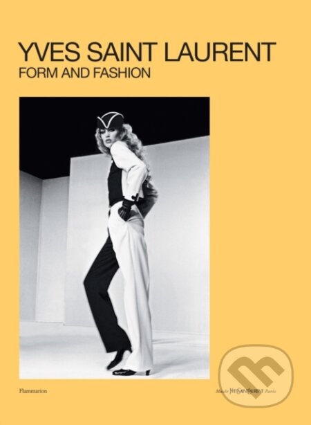 Yves Saint Laurent (Form and Fashion)