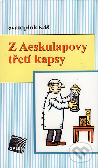 Z Aeskulapovy třetí kapsy