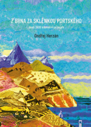 Z Brna za sklenkou portského (aneb 3600 kilometrů po svých) - kniha z kategorie Cestopisy