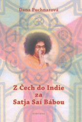 Z Čech do Indie za Satja Saí Bábou (Cesta malířky do království nejvyššího míru) - kniha z kategorie Životopisy
