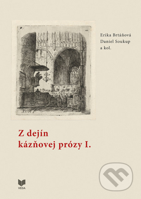 Z dejín kázňovej prózy I.